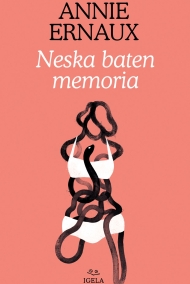 Annie Ernaux idazlearen Neska baten memoria liburuaren azala. IGELA