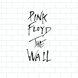 Pink Floyd / 'The Wall'